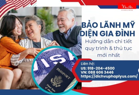Bảo lãnh đi Mỹ diện gia đình