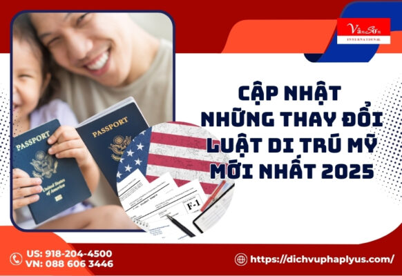 Cập nhật những thay đổi Luật di trú Mỹ mới nhất 2025